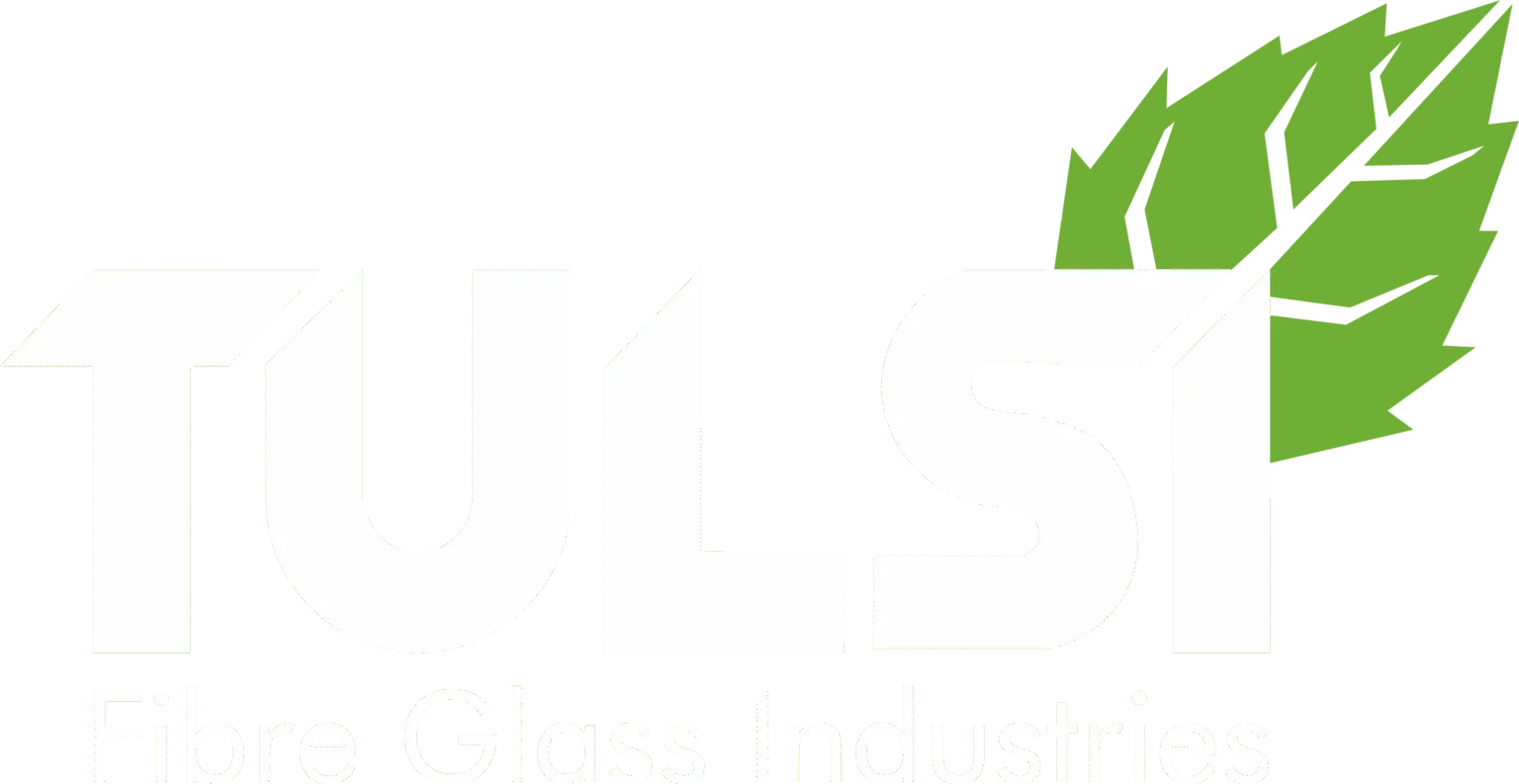 Tulsi Fibre Glass
